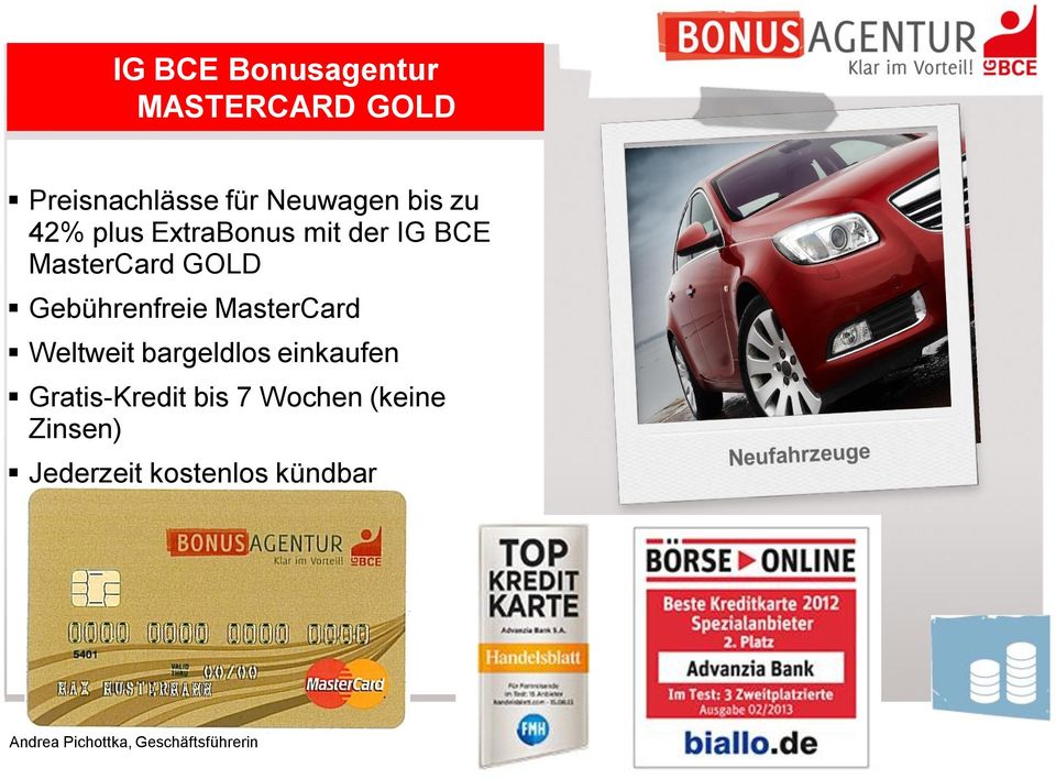 GOLD Gebührenfreie MasterCard Weltweit bargeldlos einkaufen