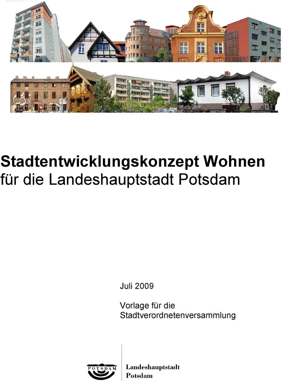 Landeshauptstadt Potsdam Juli