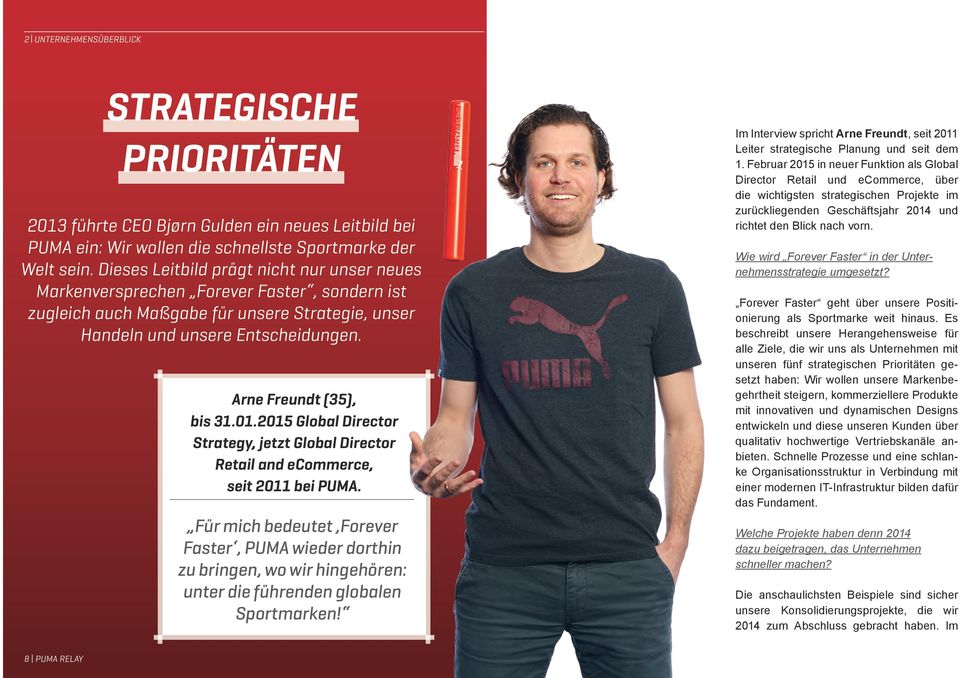 Arne Freundt (35), bis 31.01.2015 Global Director Strategy, jetzt Global Director Retail and ecommerce, seit 2011 bei PUMA.