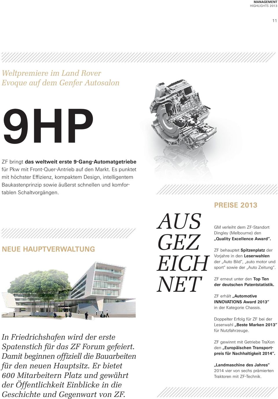 Neue Hauptverwaltung In Friedrichshafen wird der erste Spatenstich für das ZF Forum gefeiert. Damit beginnen offiziell die Bauarbeiten für den neuen Hauptsitz.