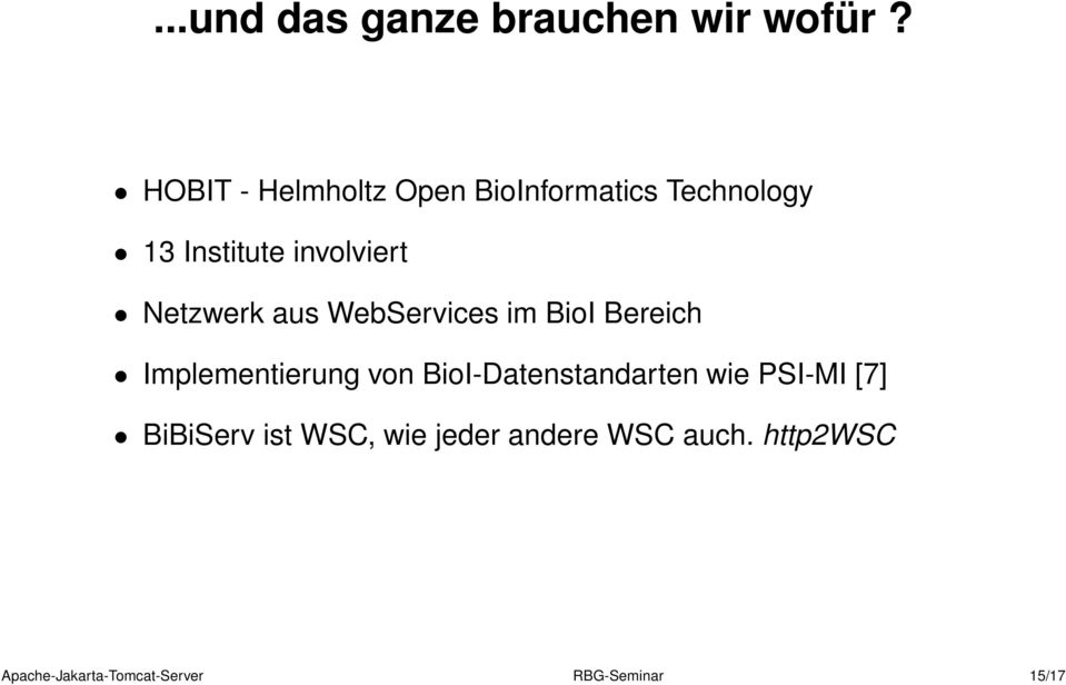 Netzwerk aus WebServices im BioI Bereich Implementierung von