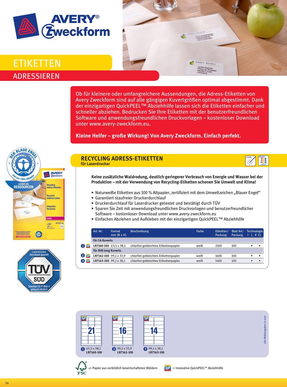 Bedrucken Sie Ihre etiketten mit der benutzerfreundlichen Software und anwendungsfreundlichen druckvorlagen kostenloser download unter www.avery-zweckform.eu. kleine Helfer große Wirkung!