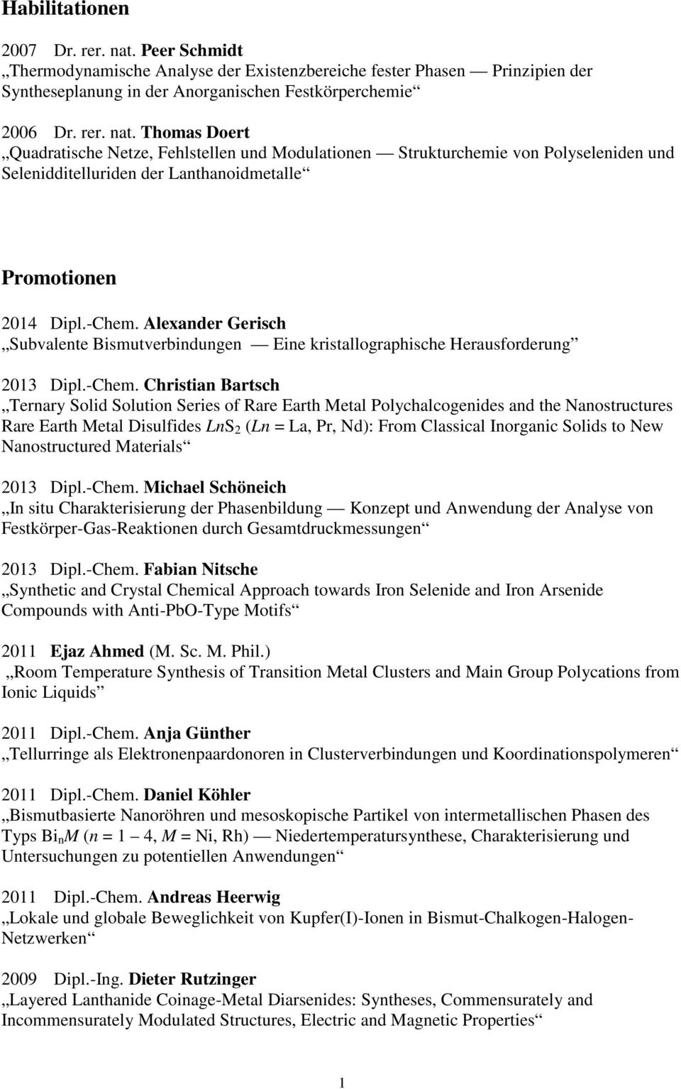 Alexander Gerisch Subvalente Bismutverbindungen Eine kristallographische Herausforderung 2013 Dipl.