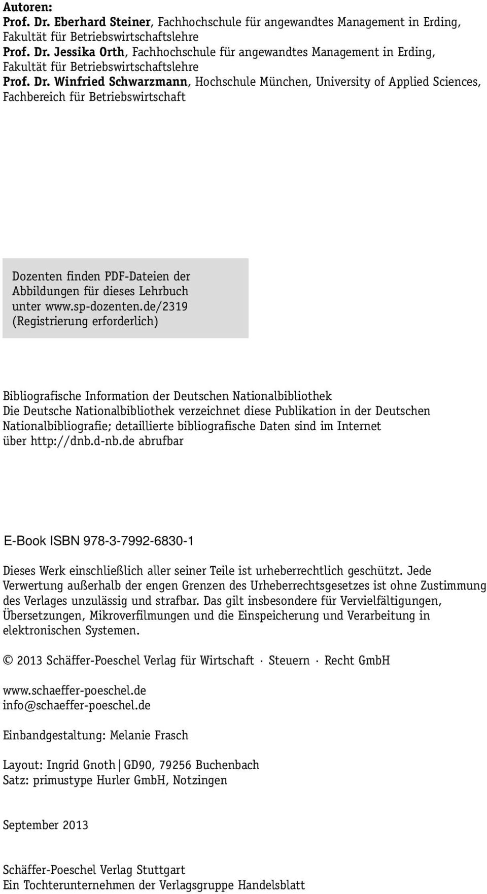 de/2319 (Registrierung erforderlich) Bibliografische Information der Deutschen Nationalbibliothek Die Deutsche Nationalbibliothek verzeichnet diese Publikation in der Deutschen Nationalbibliografie;