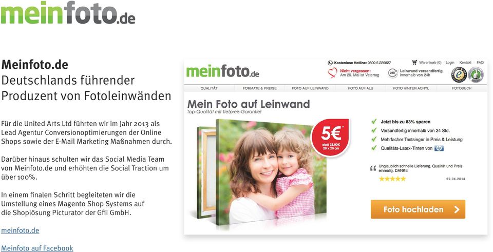 Conversionoptimierungen der Online Shops sowie der E-Mail Marketing Maßnahmen durch.