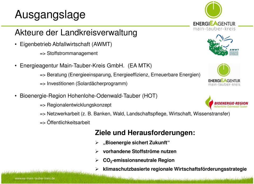 Hohenlohe-Odenwald-Tauber (HOT) => Regionalentwicklungskonzept => Netzwerkarbeit (z. B.