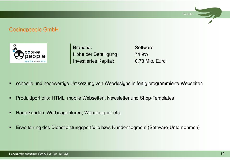 HTML, mobile Webseiten, Newsletter und Shop-Templates Hauptkunden: Werbeagenturen, Webdesigner etc.