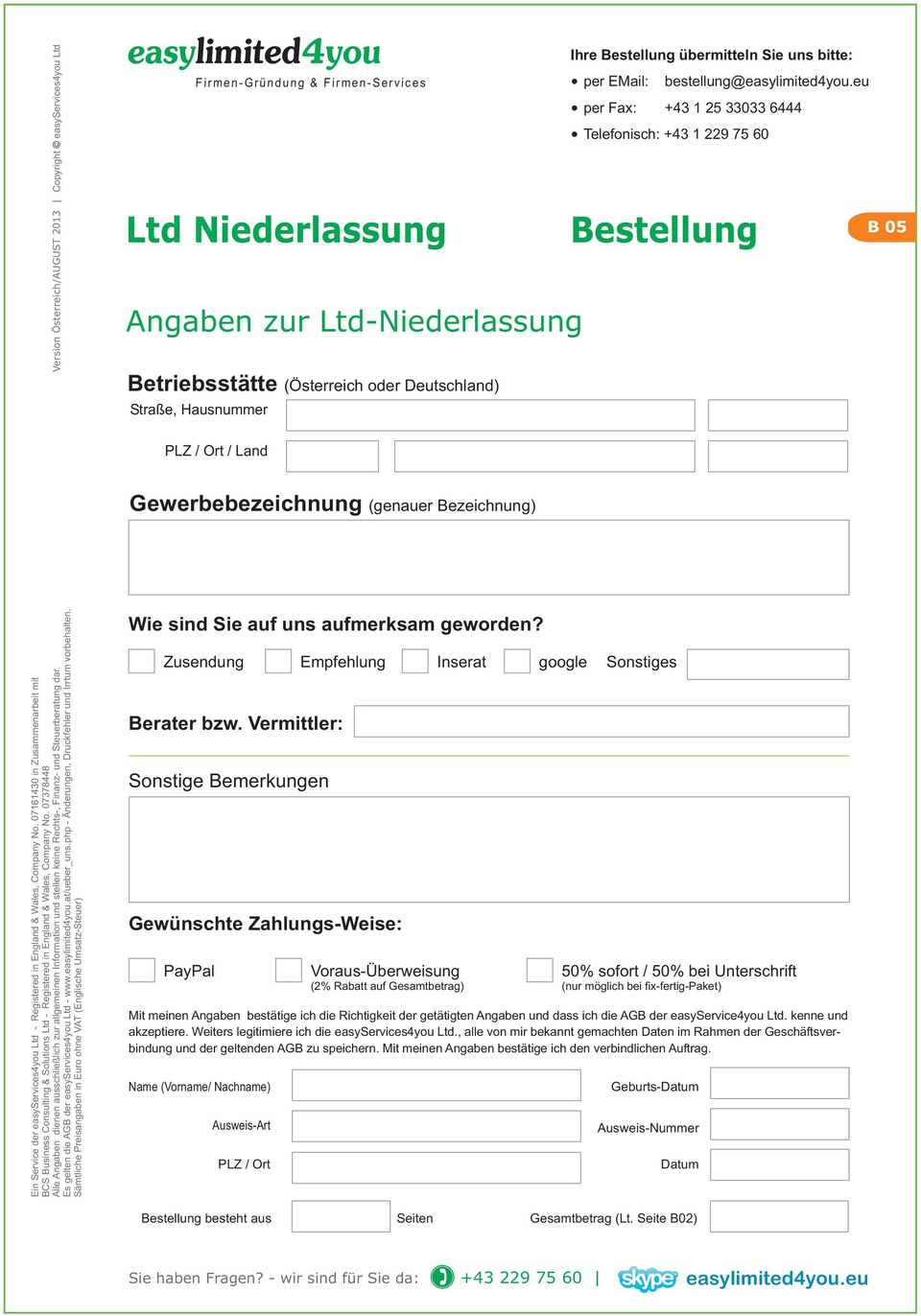 php - Änderungen, Druckfehler und Irrtum vorbehalten. Wie sind Sie auf uns aufmerksam geworden? Zusendung Berater bzw.