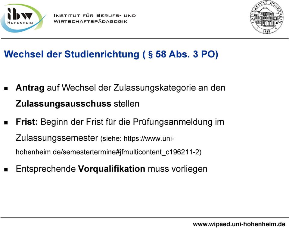 stellen Frist: Beginn der Frist für die Prüfungsanmeldung im