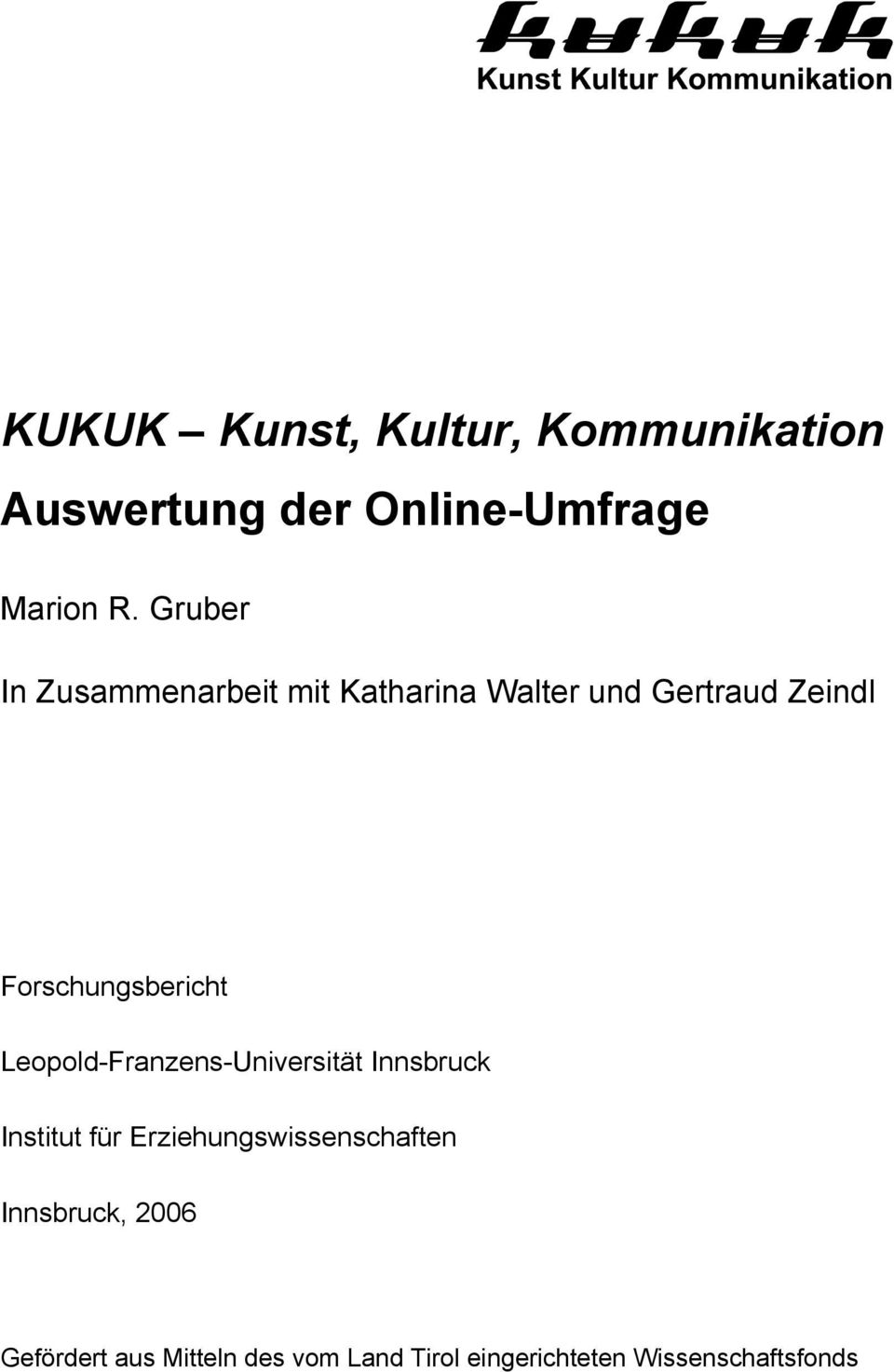 Forschungsbericht Leopold-Franzens-Universität Innsbruck Institut für