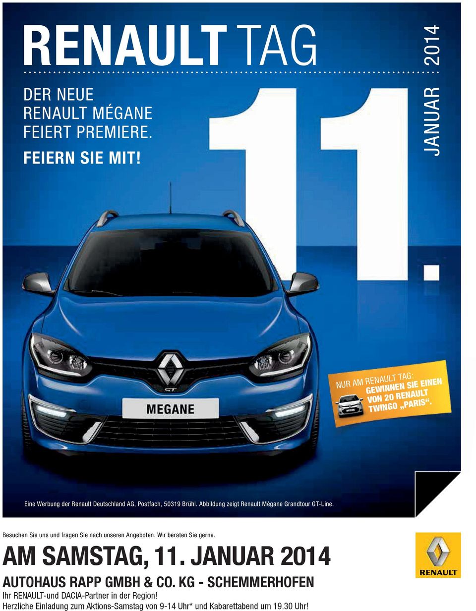 Eine Werbung der Renault Deutschland AG, Postfach, 5039 Brühl. Abbildung zeigt Renault Mégane Grandtour GT-Line.