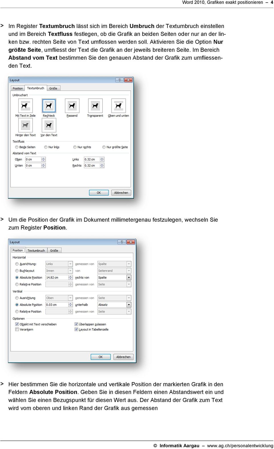 Im Bereich Abstand vom Text bestimmen Sie den genauen Abstand der Grafik zum umfliessenden Text.