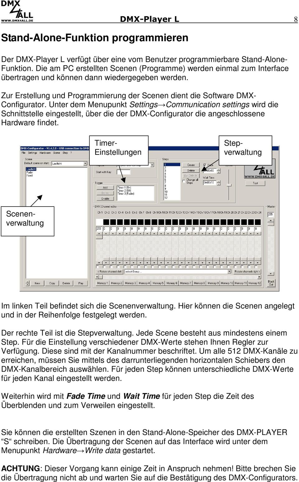 Unter dem Menupunkt Settings Communication settings wird die Schnittstelle eingestellt, über die der DMX-Configurator die angeschlossene Hardware findet.