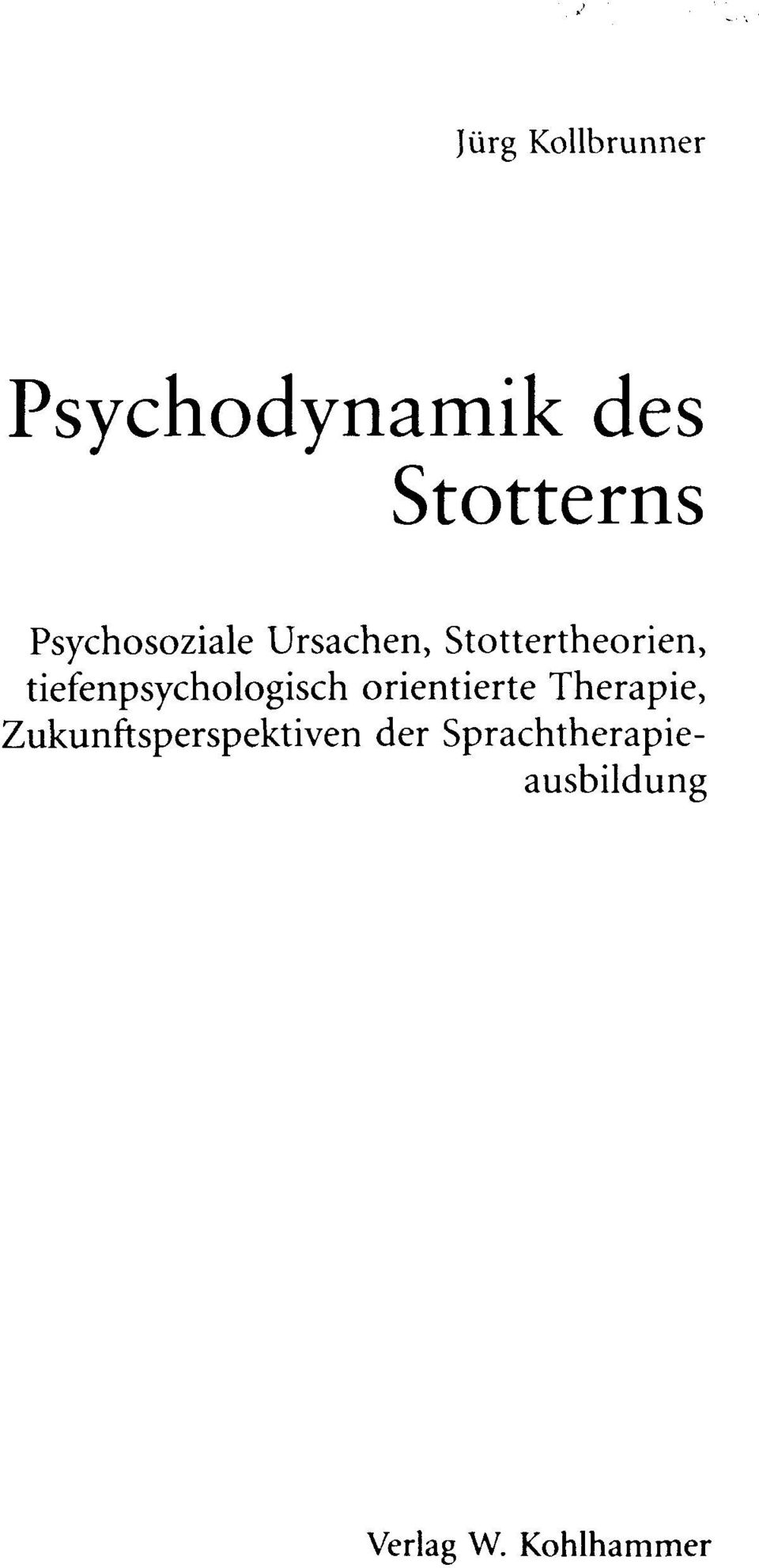 tiefenpsychologisch orientierte Therapie,