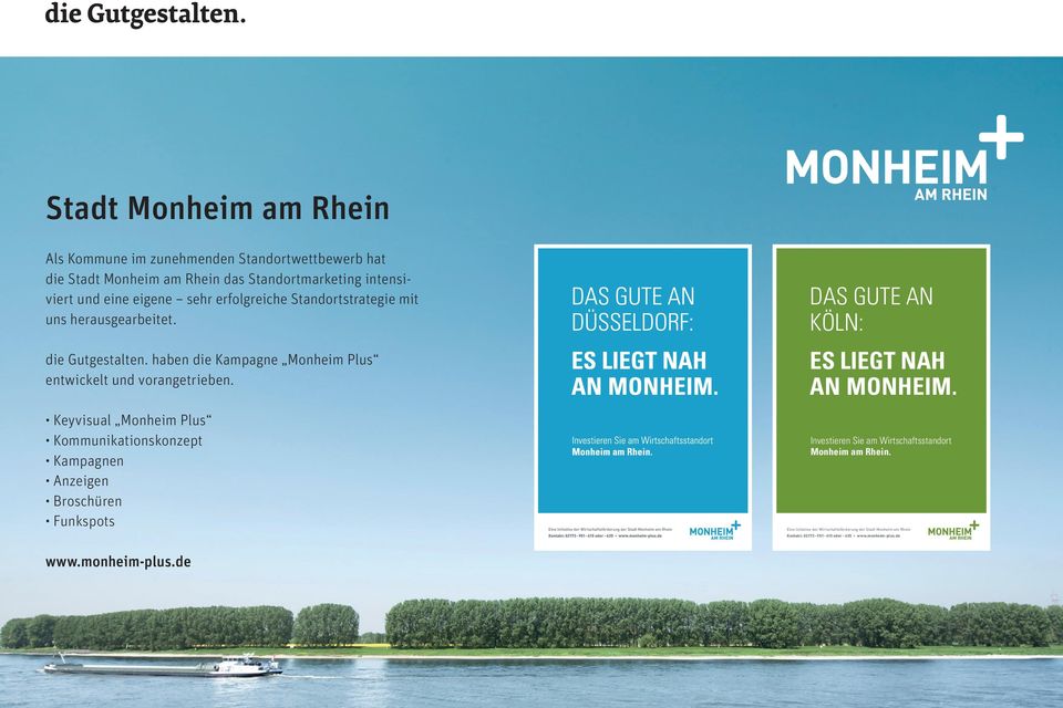 Keyvisual Monheim Plus Kommunikationskonzept Kampagnen Anzeigen Broschüren Funkspots DAS GUTE AN KÖLN: ES LIEGT NAH AN MONHEIM.
