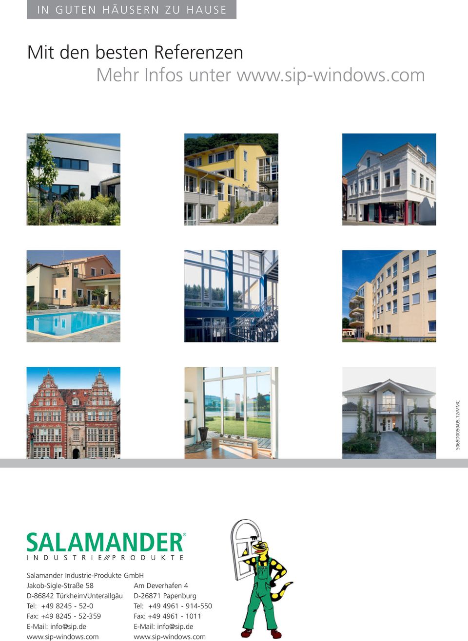 12/MMC Salamander Industrie-Produkte GmbH Jakob-Sigle-Straße 58 Am Deverhafen 4 D-86842 Türkheim/Unterallgäu