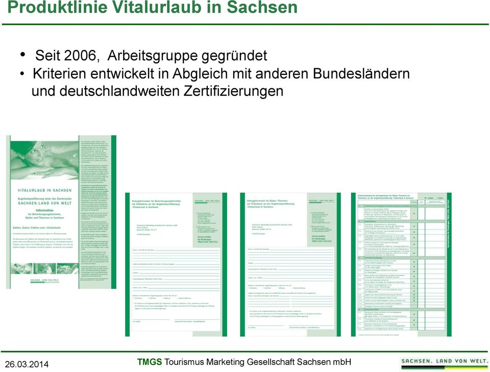 entwickelt in Abgleich mit anderen