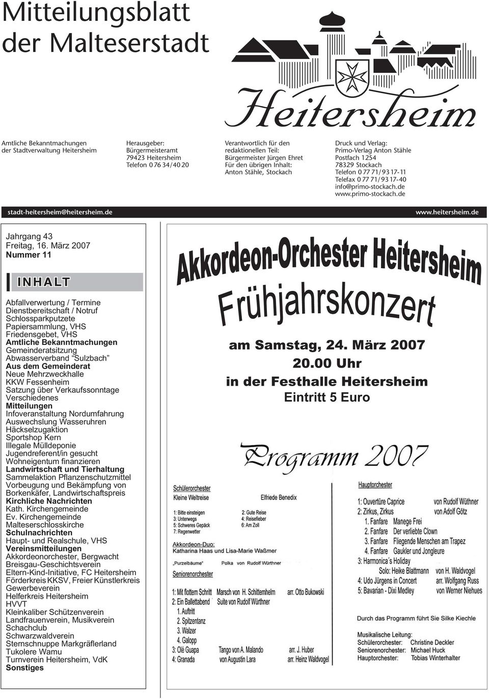 info@primo-stockach.de www.primo-stockach.de stadt-heitersheim@heitersheim.de www.heitersheim.de Jahrgang 43 Freitag, 16.