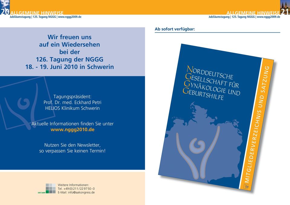 Eckhard Petri HELIOS Klinikum Schwerin Aktuelle Informationen finden Sie unter www.nggg2010.