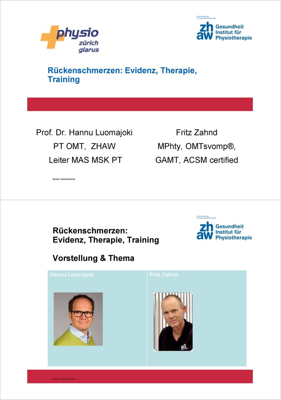 MPhty, OMTsvomp, GAMT, ACSM certified Rückenschmerzen: