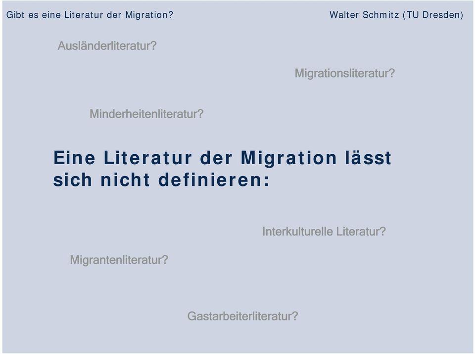Eine Literatur der Migration lässt sich nicht