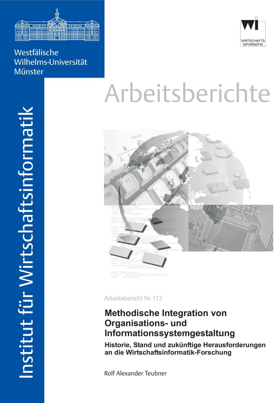 113 Methodische Integration von Organisations- und Informationssystemgestaltung