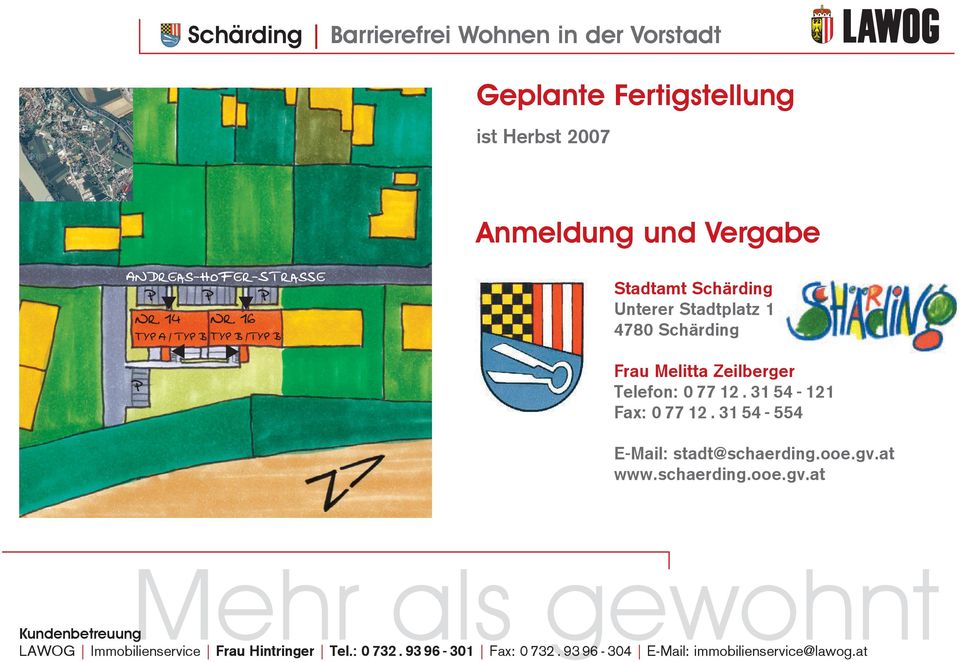 16 Stadtamt Schärding Unterer Stadtplatz 1 4780 Schärding Frau Melitta Zeilberger Telefon: