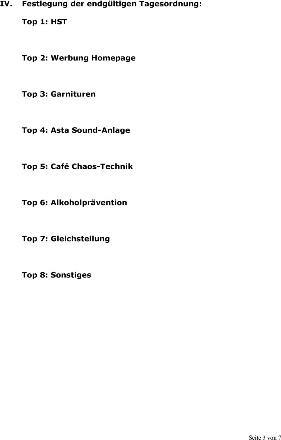 Sound-Anlage Top 5: Café Chaos-Technik Top 6: