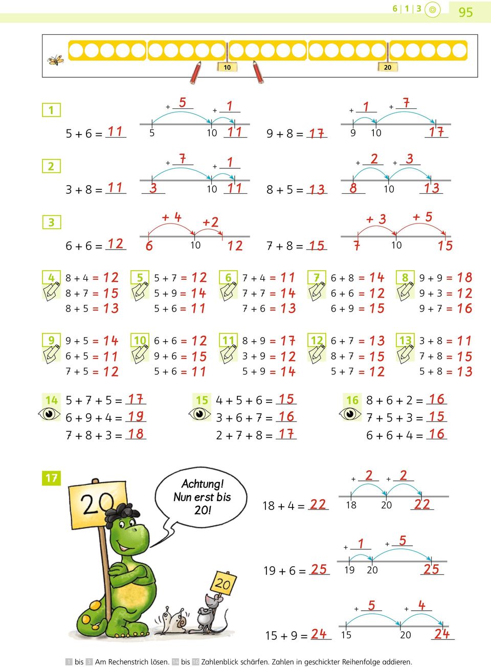 + + = + + = + + = + + = + + = + + = Achtung! Nun erst bis 0!