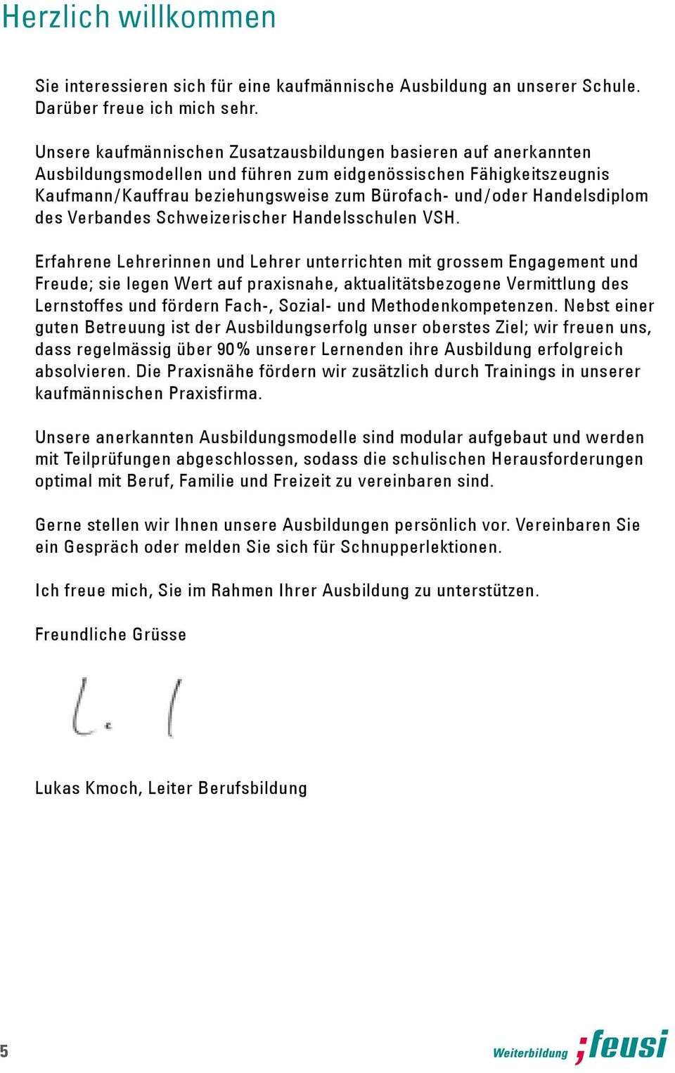 Handels diplom des Verbandes Schweizerischer Handelsschulen VSH.