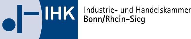 Bitte vollständig ausgefüllt zurücksenden an: Industrie und Handelskammer Bonn/Rhein-Sieg Marcus Schneider Bonner Talweg 17 53115 Bonn Eingang am: ALLE grau unterlegten Felder werden von IHK