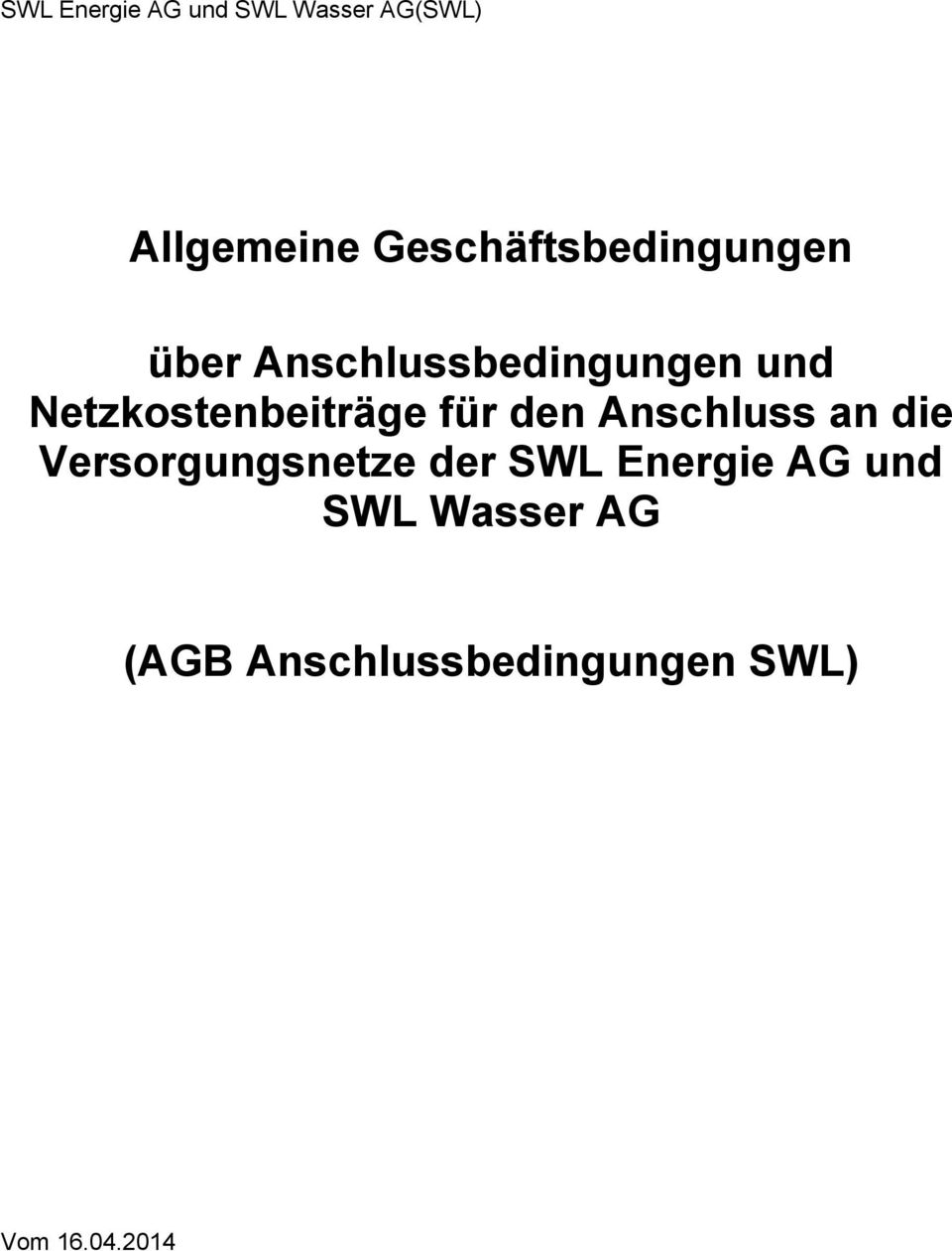 Netzkostenbeiträge für den Anschluss an die Versorgungsnetze