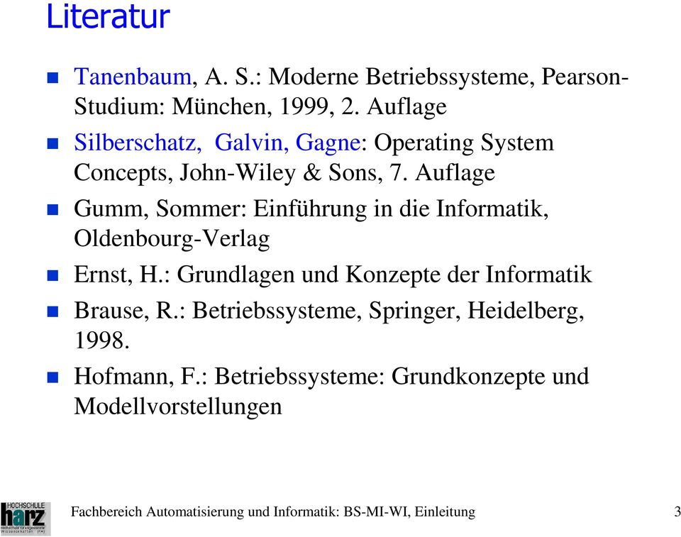 Auflage Gumm, Sommer: Einführung in die Informatik, Oldenbourg-Verlag Ernst, H.
