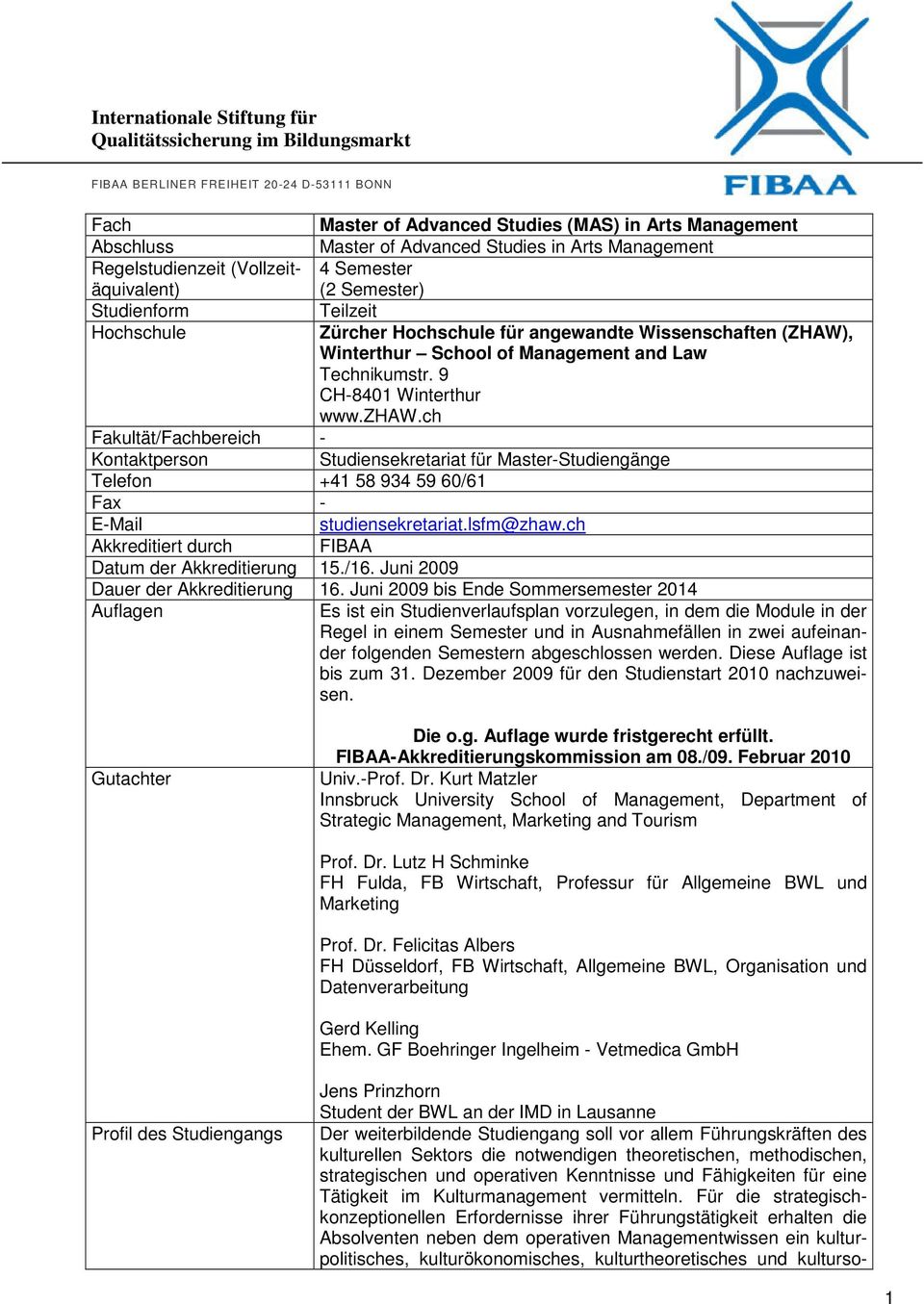 Management and Law Technikumstr. 9 CH-8401 Winterthur www.zhaw.