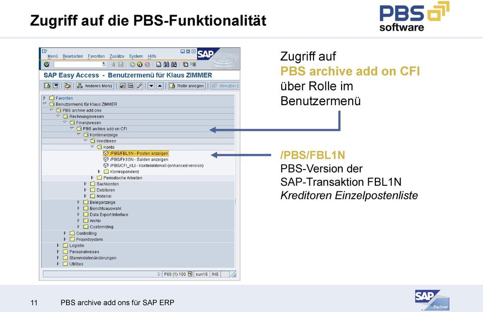/PBS/FBL1N PBS-Version der SAP-Transaktion FBL1N
