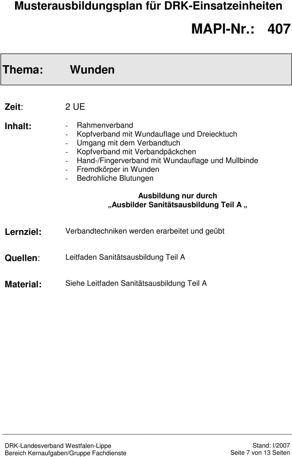 Dreiecktuch - Umgang mit dem Verbandtuch - Kopfverband mit Verbandpäckchen -