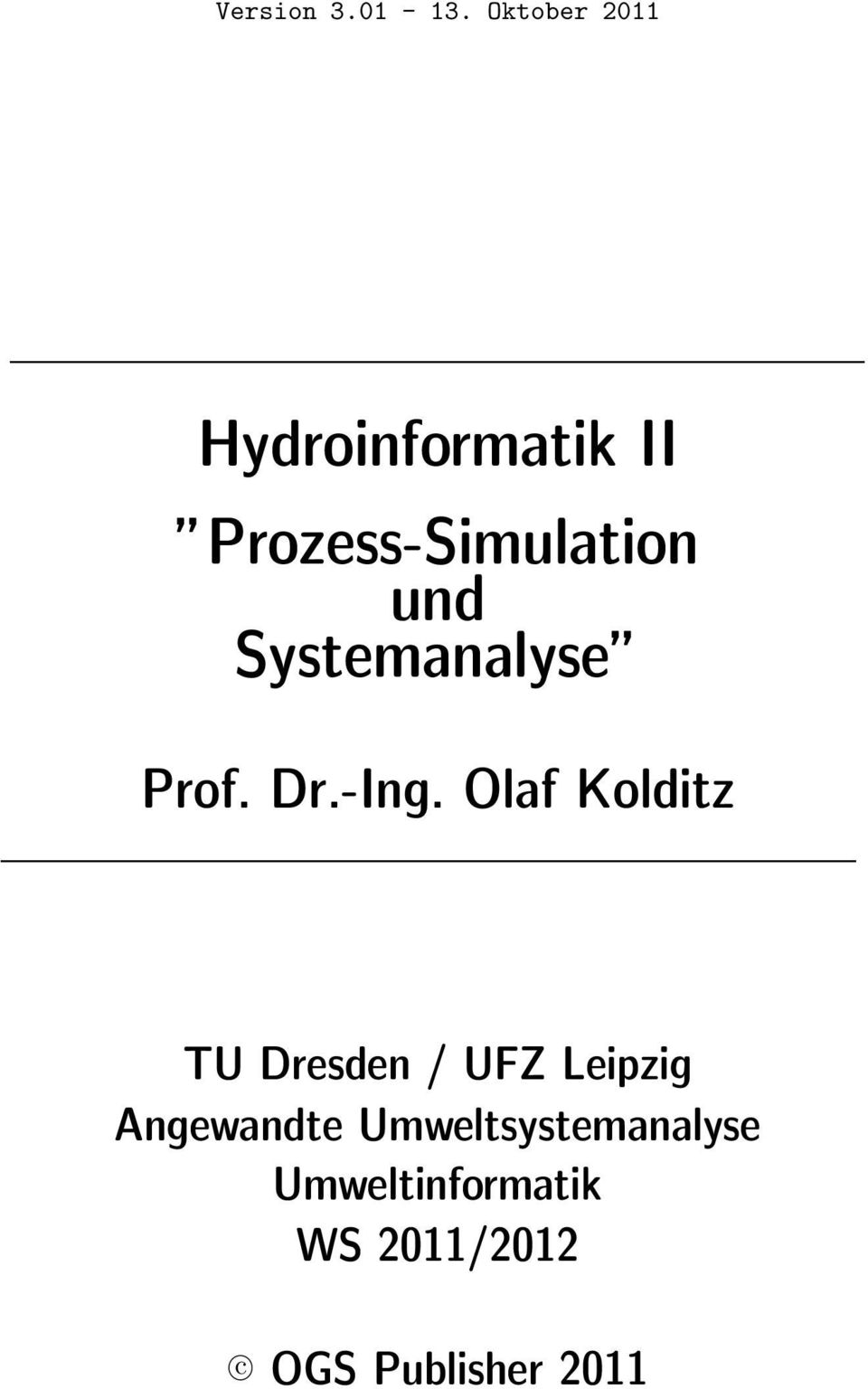 Systemanalyse Prof. Dr.-Ing.