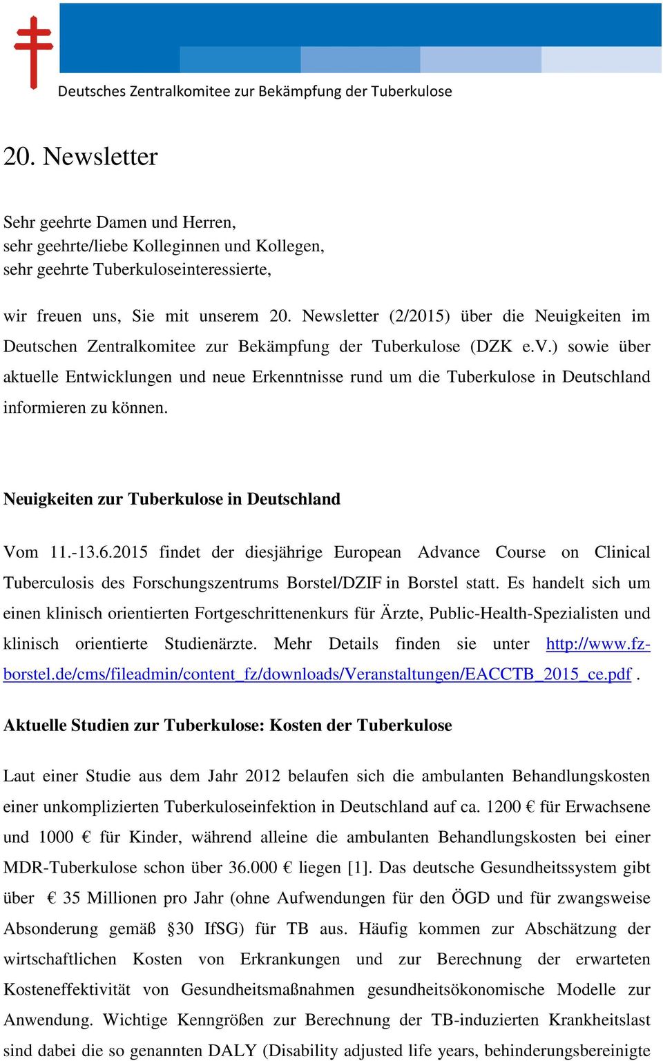 Newsletter (2/2015) über die Neuigkeiten im Deutschen Zentralkomitee zur Bekämpfung der Tuberkulose (DZK e.v.