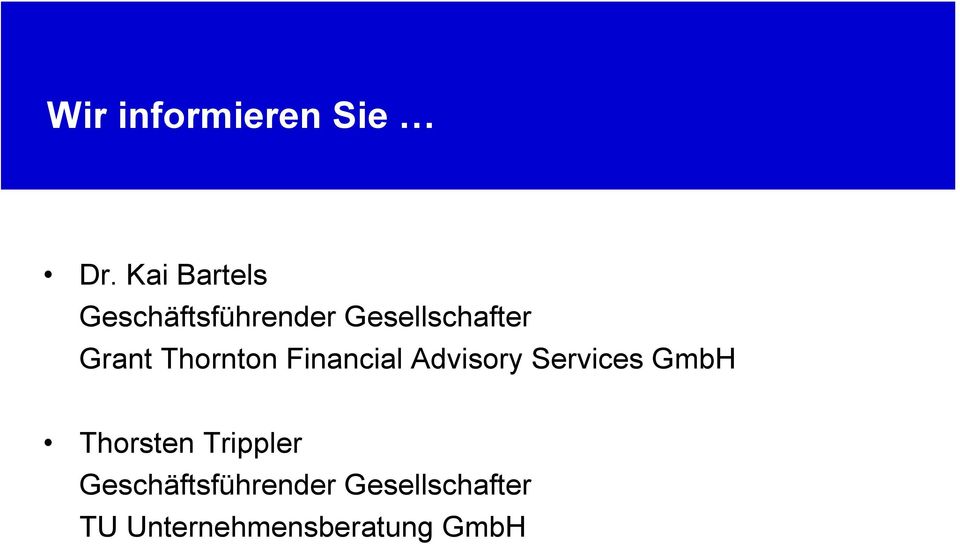Grant Thornton Financial Advisory Services GmbH