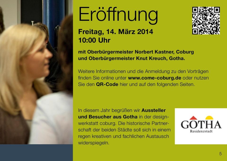 Weitere Informationen und die Anmeldung zu den Vorträgen finden Sie online unter www.come-coburg.