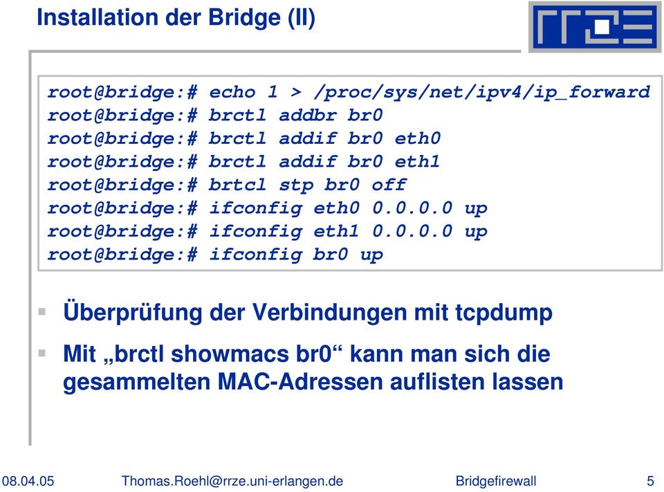 root@bridge:# ifconfig eth0 
