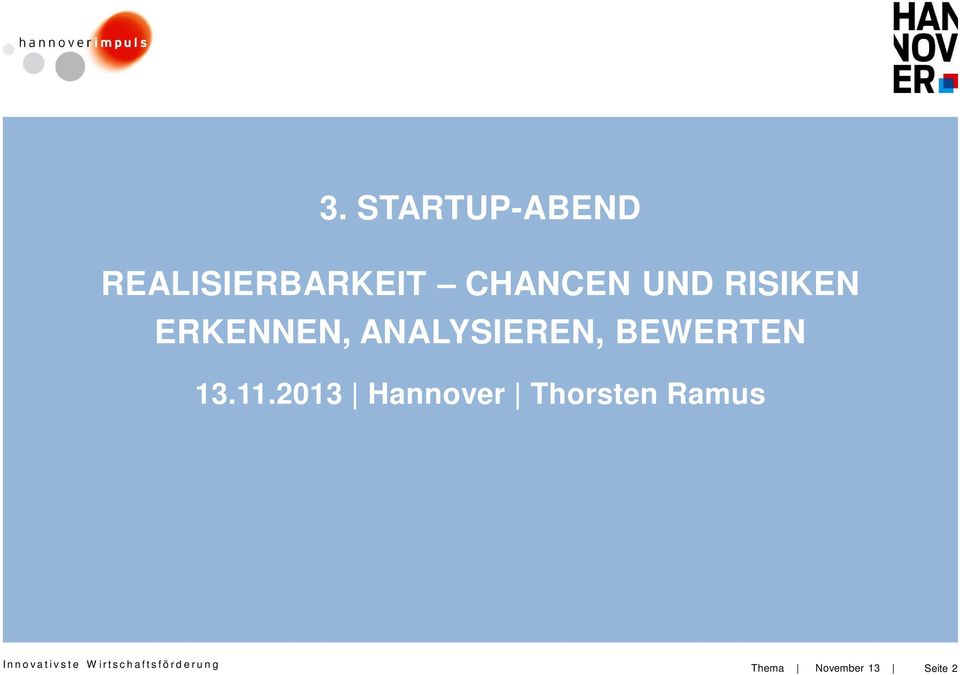 2013 Hannover Thorsten Ramus I nnovativste