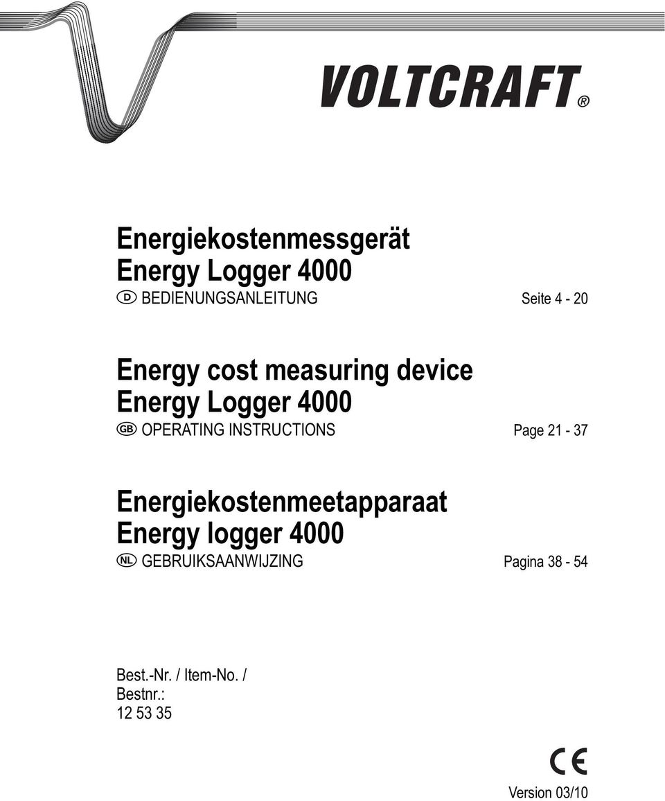 INSTRUCTIONS Page 21-37 Energiekostenmeetapparaat Energy logger 4000