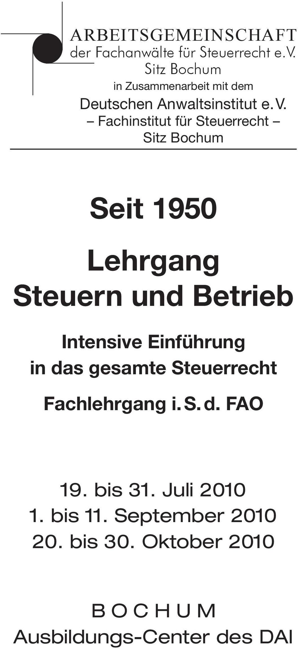 Fachinstitut für Steuerrecht Sitz Bochum Seit 1950 Lehrgang Steuern und Betrieb Intensive