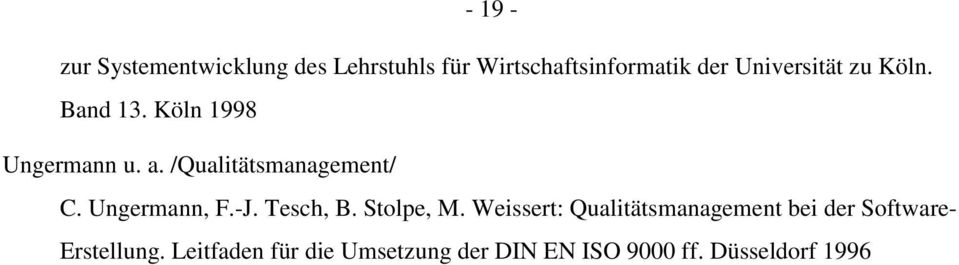 Ungermann, F.-J. Tesch, B. Stolpe, M.