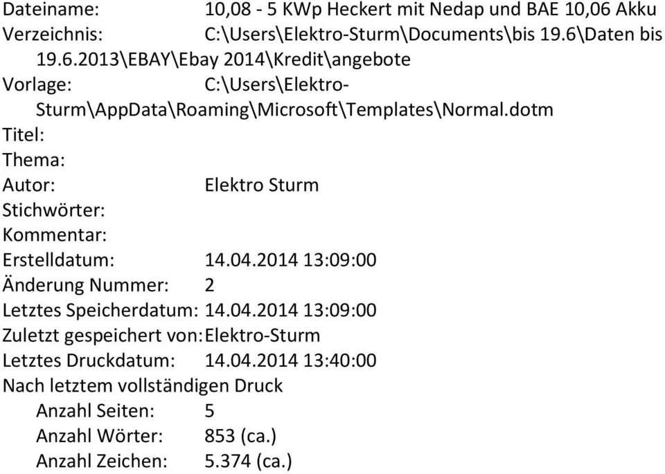 Daten bis 19.6.2013\EBAY\Ebay 2014\Kredit\angebote Vorlage: C:\Users\Elektro- Sturm\AppData\Roaming\Microsoft\Templates\Normal.