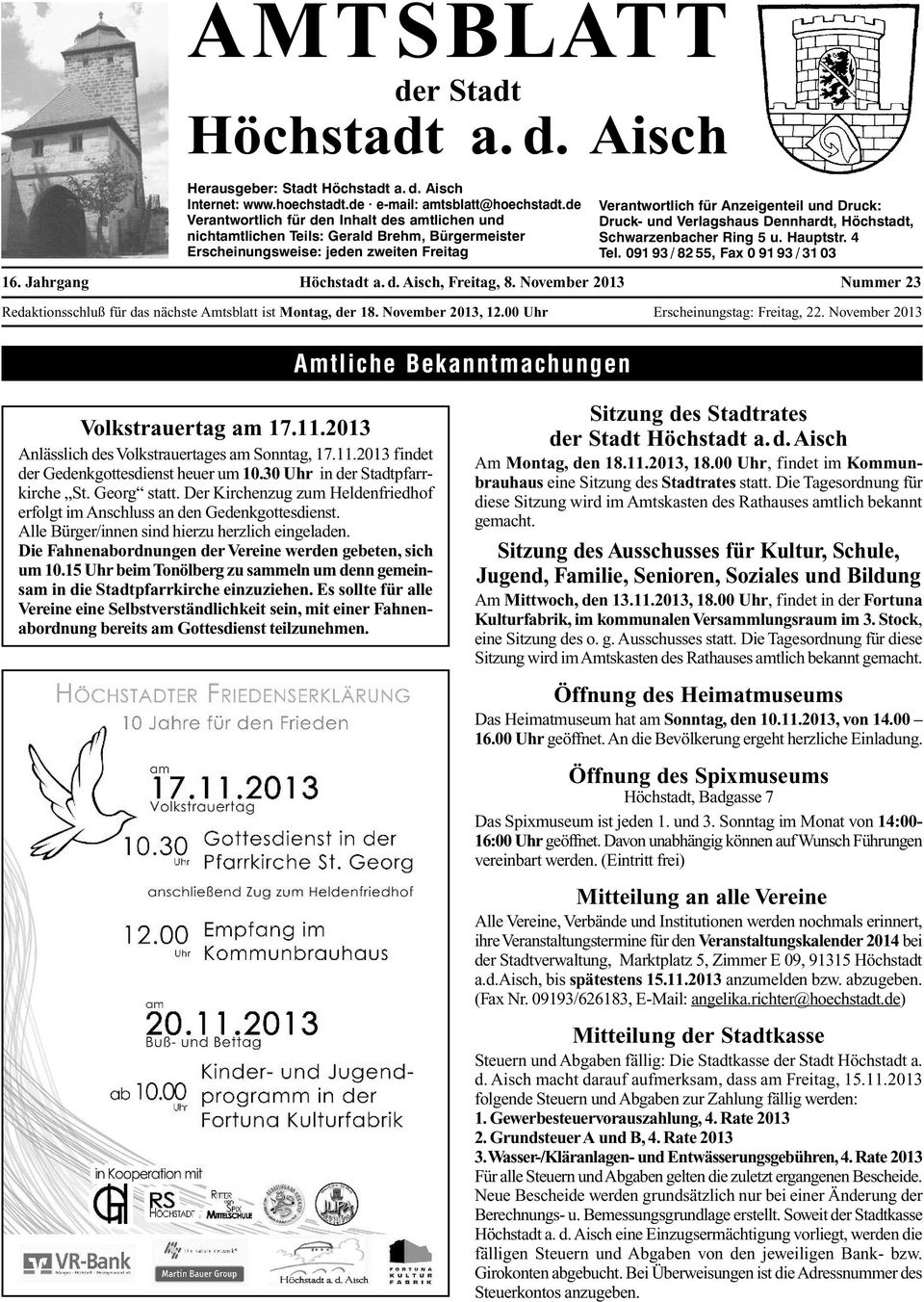 Verlagshaus Dennhardt, Höchstadt, Schwarzenbacher Ring 5 u. Hauptstr. 4 Tel. 091 93 / 82 55, Fax 0 91 93 / 31 03 16. Jahrgang Höchstadt a. d. Aisch, Freitag, 8.