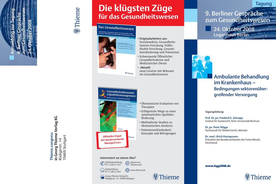 Oktober 2008 Logenhaus Berlin Tagung Ambulante Behandlung im Krankenhaus Bedingungen