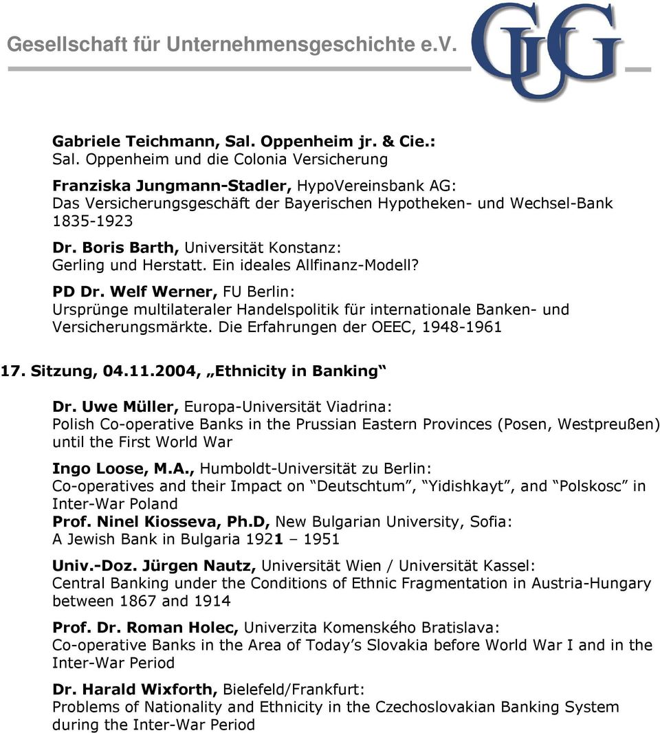 Boris Barth, Universität Konstanz: Gerling und Herstatt. Ein ideales Allfinanz-Modell? PD Dr.