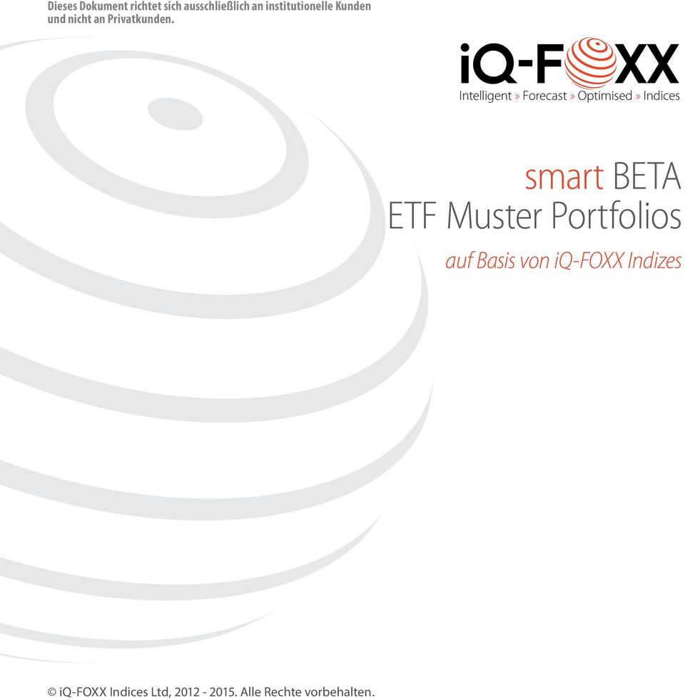 Intelligent» Forecast» Optimised» Indices ETF Muster